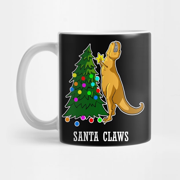 Santa Claws Shirt Funny Dino Christmas Tshirt T Rex Holiday Gift Christmas Party Tee by NickDezArts